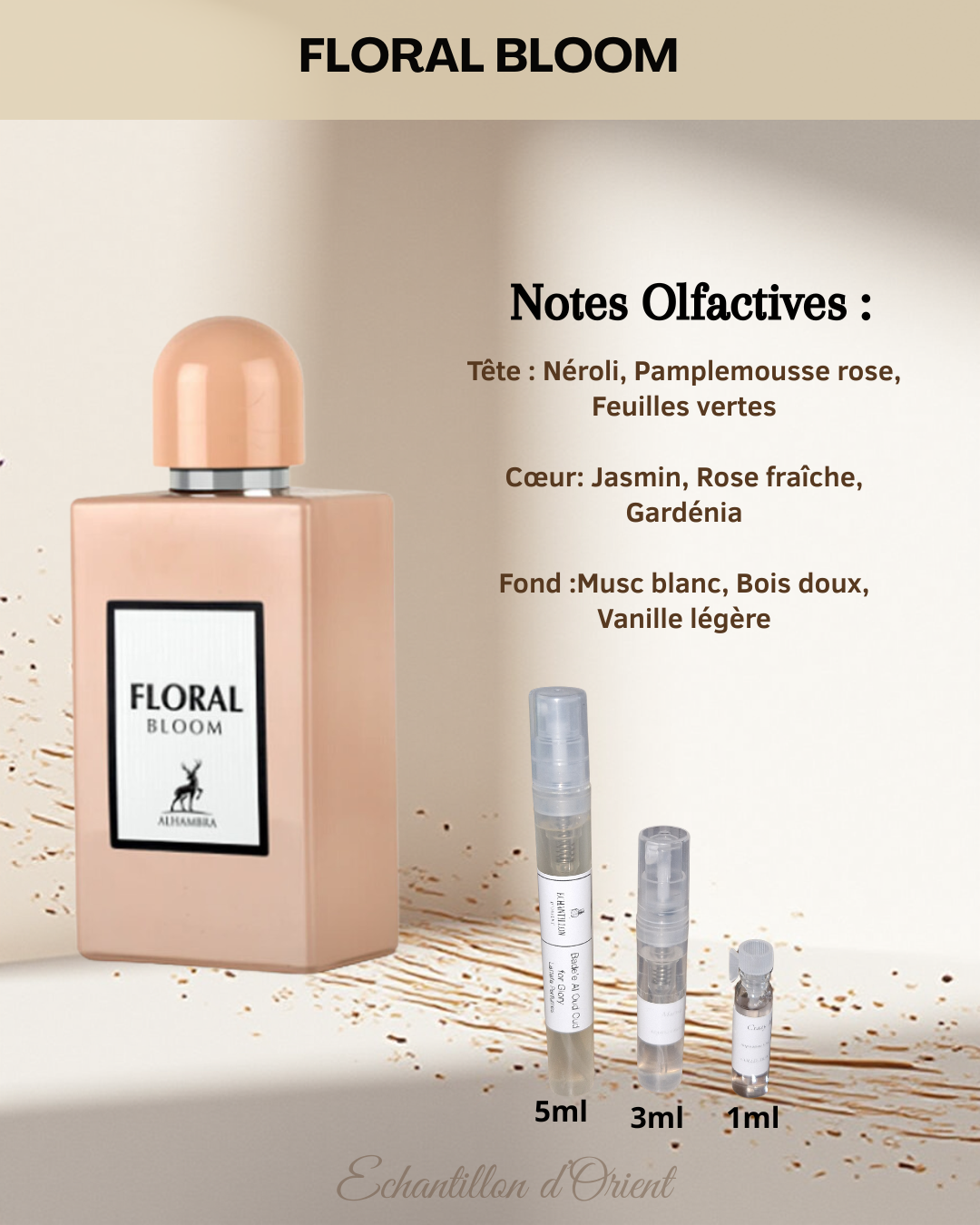 Echantillon Floral Bloom Eau Parfum de Maison Alhambra
