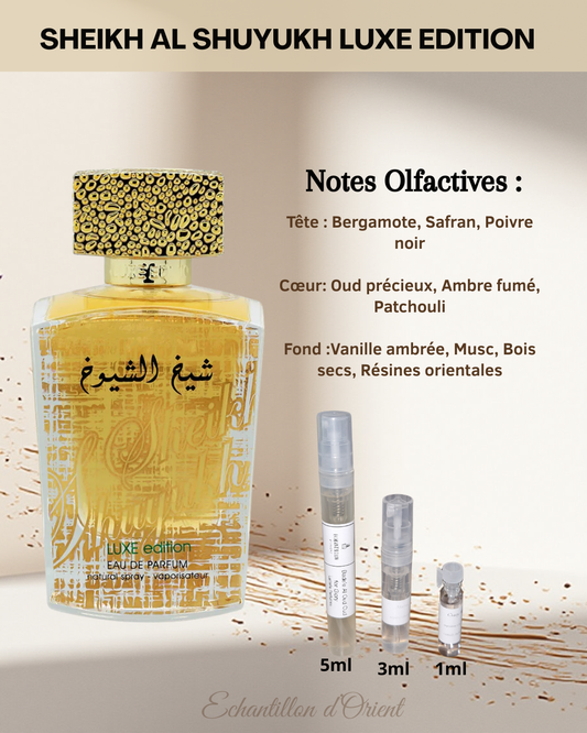 Echantillon Sheikh Al Shuyukh Luxe Edition Eau Parfum de Lattafa Perfumes