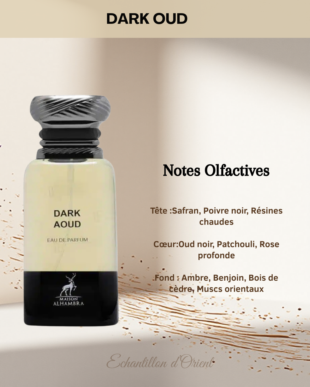 Echantillon Dark Oud Eau Parfum 5ml de Maison Alhambra