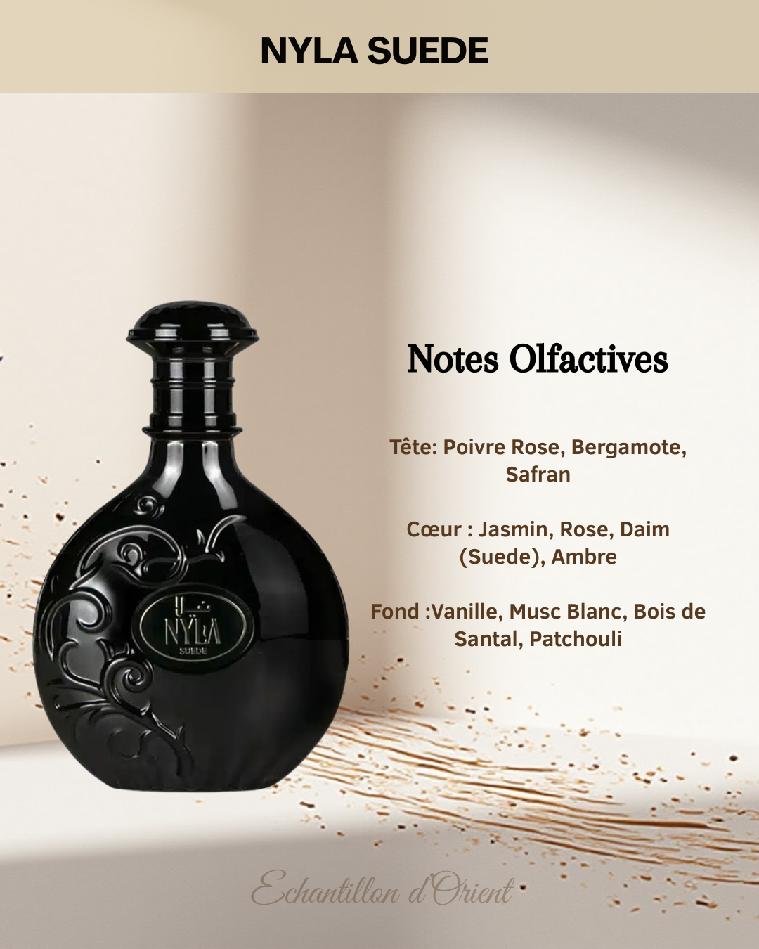 Echantillon Parfum Nyla Suede 5ml de Arabiyat Prestige