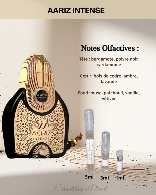 Echantillon Aariz Intense Eau Parfum de Arabiyat Prestige