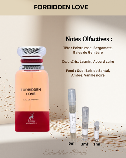 Echantillon Forbidden Love Eau Parfum de Maison Alhambra